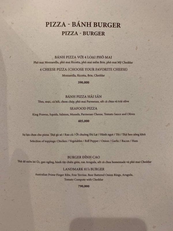 Pizza giá từ 390 - 450 ngàn đồng, còn burger 790 ngàn đồng.